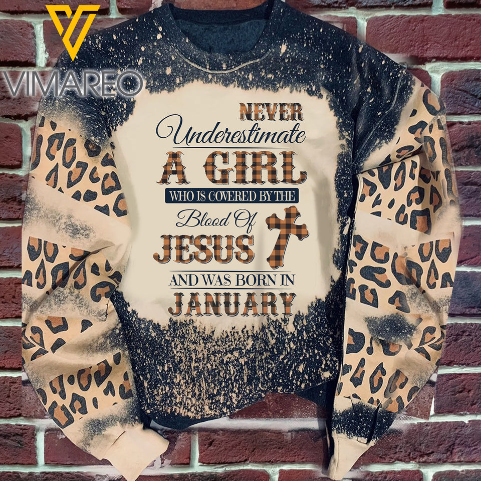 Never Underestimate A Girl Who Is Covered By The Blood Of Jesus And Was Born In January Sweatshirt Printed SEP-DT20