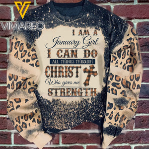 I Am A January Girl I Can Do All Things Through Christ Who Gives Me Strength Sweatshirt Printed SEP-DT22