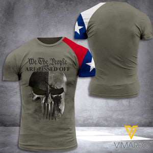 Texas - We The People Are Pissed TSHIRT PRINTED MAY-DT05
