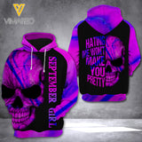 SEPTEMBER GIRL HATING ME WON'T MAKE YOU PRETTY HOODIE 3D PRINTED NEY108