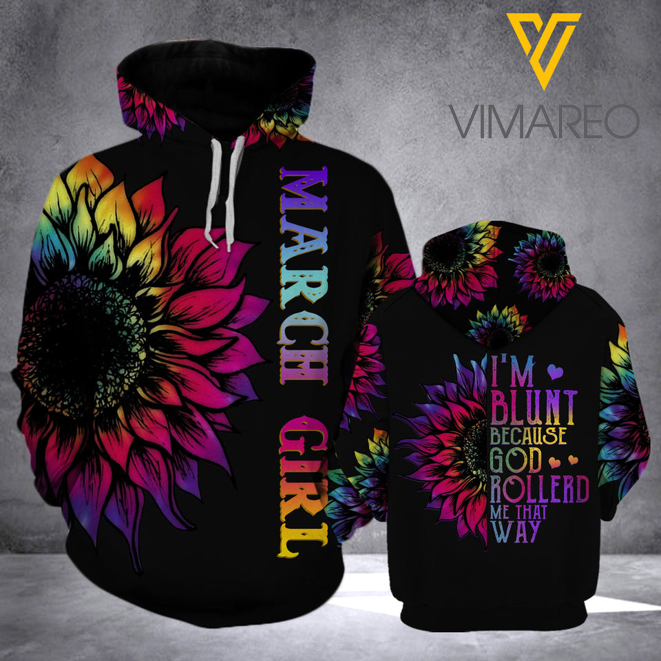 March girl- I am Blunt... HOODIE 3D PRINTED VMQT