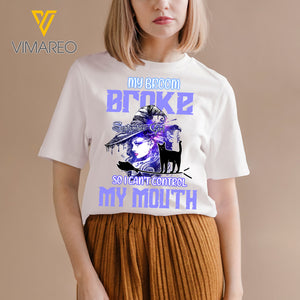 My Broom Broke September Girl ... TSHIRT PRINTED SEP-NL09