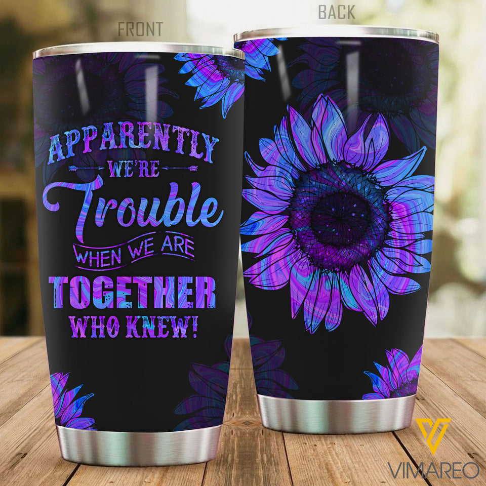 Trouble Together Tumbler NSJHE